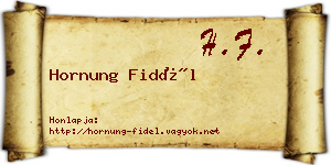 Hornung Fidél névjegykártya